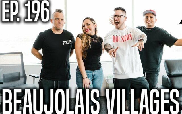 Beaujolais Villages (Ep196) | The Tino Cochino Radio Podcast